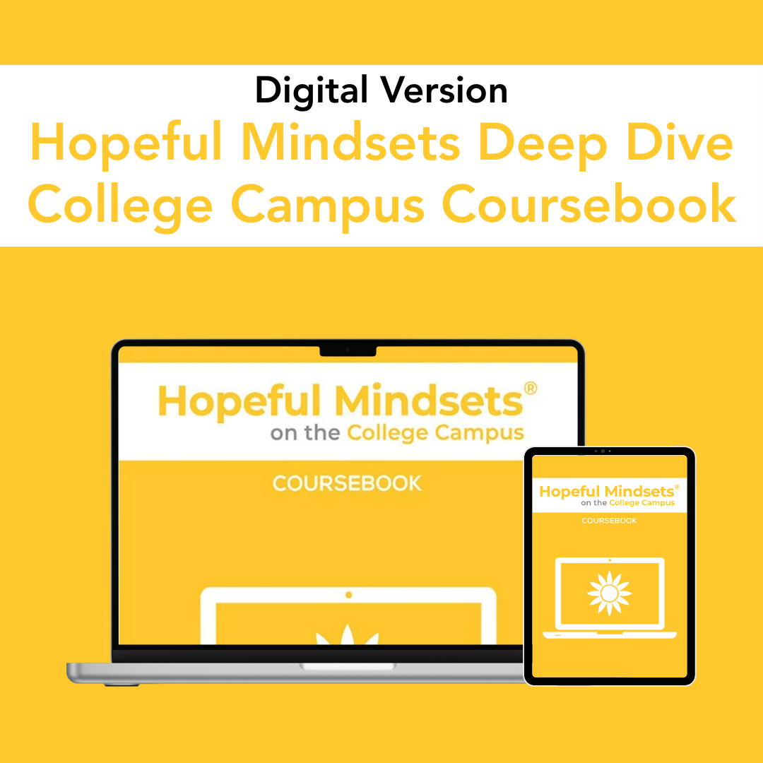 Hopeful Mindsets® on the College Campus Coursebook (Digital)