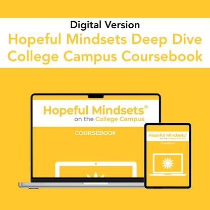 Hopeful Mindsets® on the College Campus Coursebook (Digital)