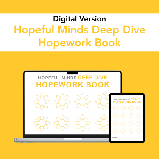 Hopeful Minds Deep Dive Hopework Book (Digital)