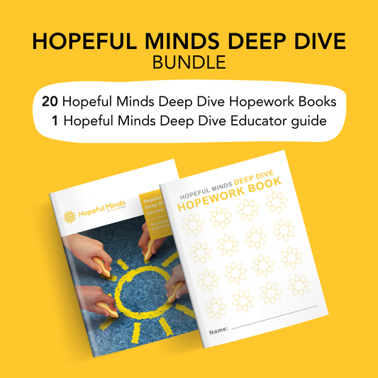 Hopeful Minds® Deep Dive for Classroom Package
